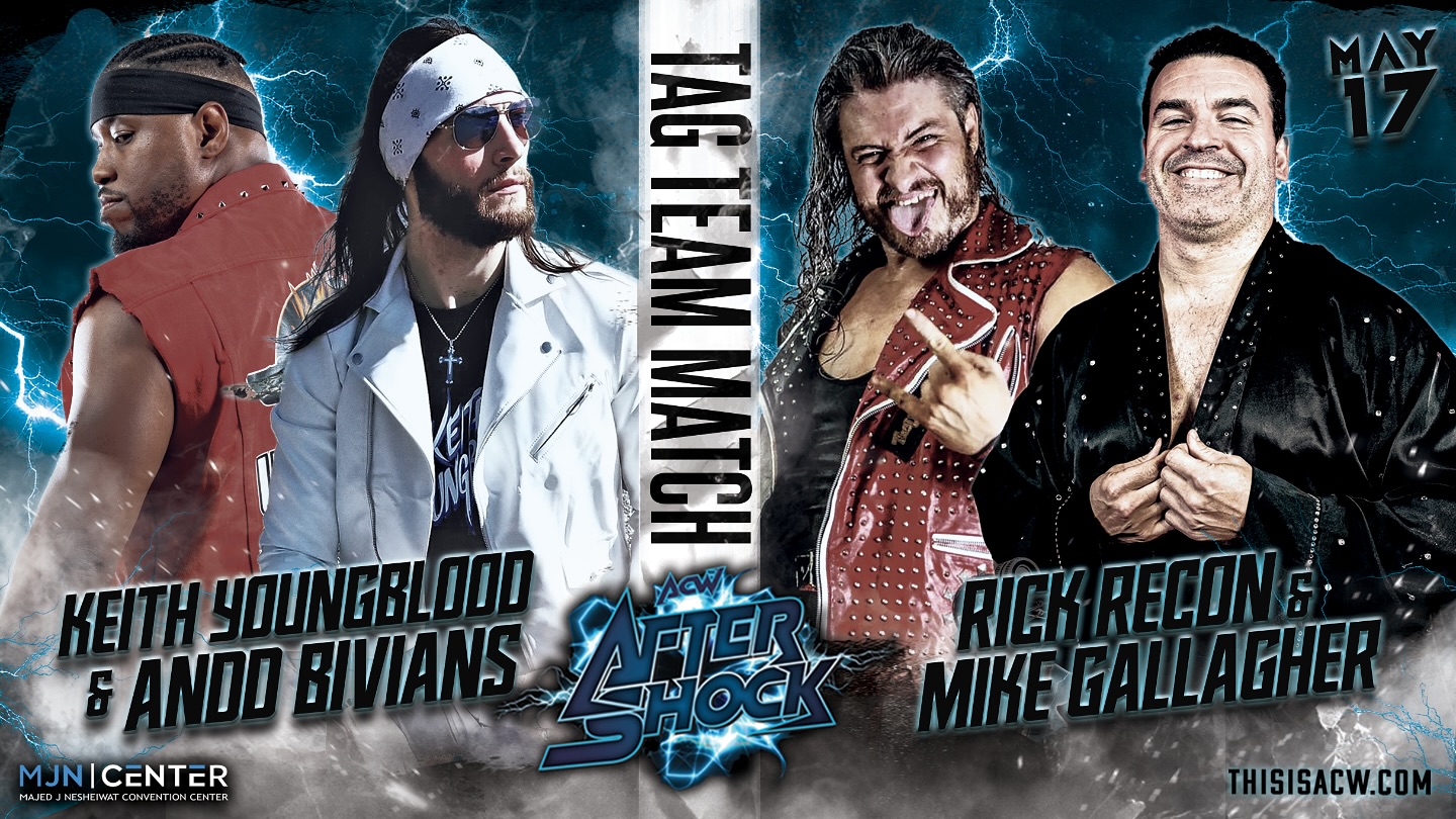 It's a tag team showdown as Keith Youngblood joins forces with Andd Bivians against Mike Gallagher and Rick Recon at ACW Aftershock May 17th!