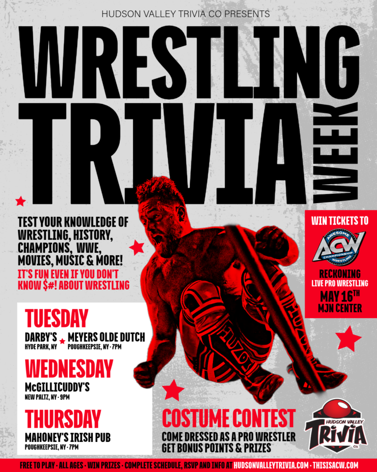 Win tickets to Awesome Championship Wrestling Reckoning playing Wrestling Trivia all week with Hudson Valley Trivia Co